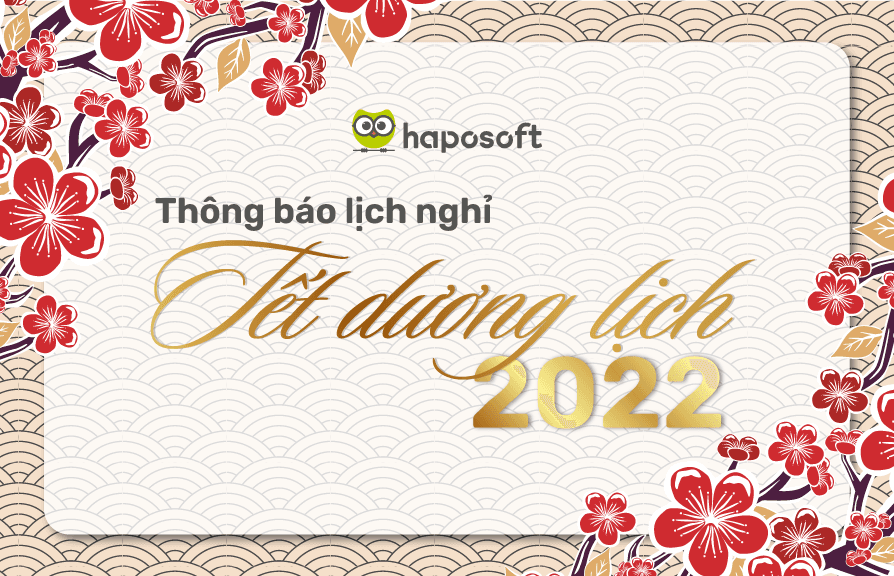 THÔNG BÁO LỊCH NGHỈ  TẾT DƯƠNG LỊCH 2022