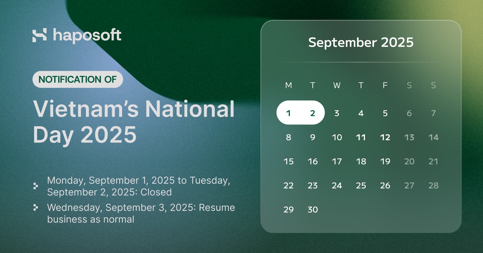 Holiday Closure Announcement – Vietnam National Day 2025